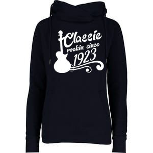 100th Birthday Classic Rockin Since 1923 Womens Funnel Neck Pullover Hood