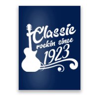 100th Birthday Classic Rockin Since 1923 Poster