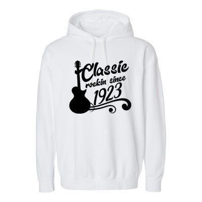 100th Birthday Classic Rockin Since 1923 Garment-Dyed Fleece Hoodie