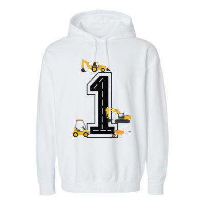 1st Birthday Crane Excavator Truck 1 Year Old Diggers Garment-Dyed Fleece Hoodie