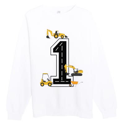 1st Birthday Crane Excavator Truck 1 Year Old Diggers Premium Crewneck Sweatshirt