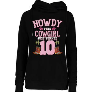 10th Birthday Cow Howdy Western Themed Birthday Womens Funnel Neck Pullover Hood