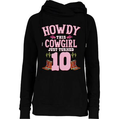 10th Birthday Cow Howdy Western Themed Birthday Womens Funnel Neck Pullover Hood