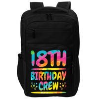 18th Birthday Crew Family, 18th Birthday Party Friends Group Impact Tech Backpack