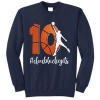 10th Birthday Double Digits Ten Basketball Tall Sweatshirt