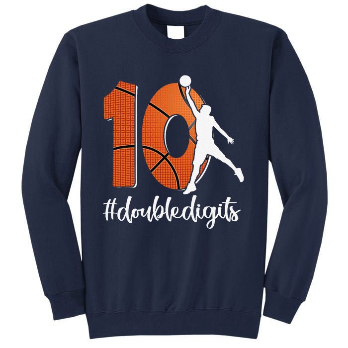 10th Birthday Double Digits Ten Basketball Tall Sweatshirt