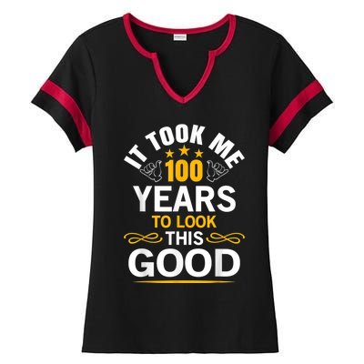 100th Birthday Design Took Me 100 Years Old Birthday Ladies Halftime Notch Neck Tee