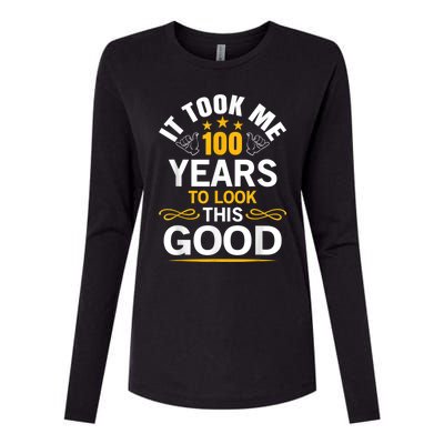 100th Birthday Design Took Me 100 Years Old Birthday Womens Cotton Relaxed Long Sleeve T-Shirt