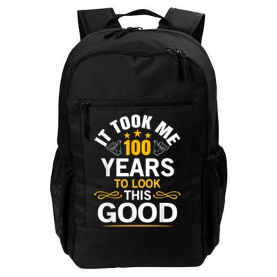 100th Birthday Design Took Me 100 Years Old Birthday Daily Commute Backpack