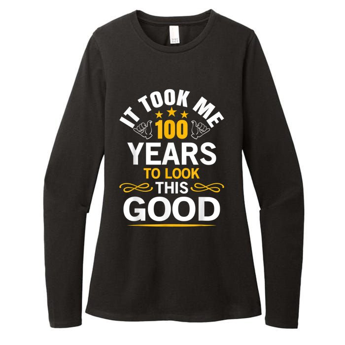 100th Birthday Design Took Me 100 Years Old Birthday Womens CVC Long Sleeve Shirt