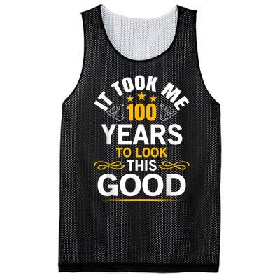 100th Birthday Design Took Me 100 Years Old Birthday Mesh Reversible Basketball Jersey Tank