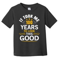 100th Birthday Design Took Me 100 Years Old Birthday Toddler T-Shirt