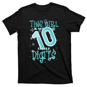 10th Birthday Design Is Now 10 Double Digits 10 Years T-Shirt