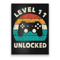 11th Birthday Decoration Gift Level 11 Unlocked Video Gamer Poster