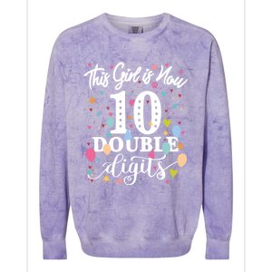 10th Birthday Funny Gift This Girl Is Now 10 Double Digits Gift Colorblast Crewneck Sweatshirt