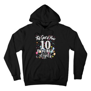 10th Birthday Funny Gift This Girl Is Now 10 Double Digits Gift Hoodie