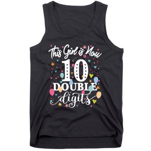 10th Birthday Funny Gift This Girl Is Now 10 Double Digits Gift Tank Top