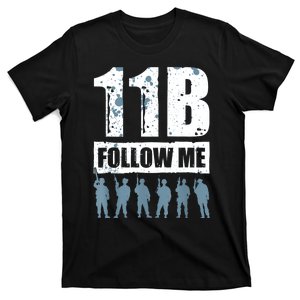 11 Bravo Follow Me Infantry T-Shirt