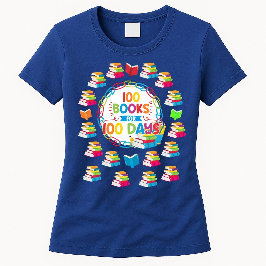 100 Books For 100 Days 100th Day Of School Gift Teacher Meaningful Gift Womens T-Shirt