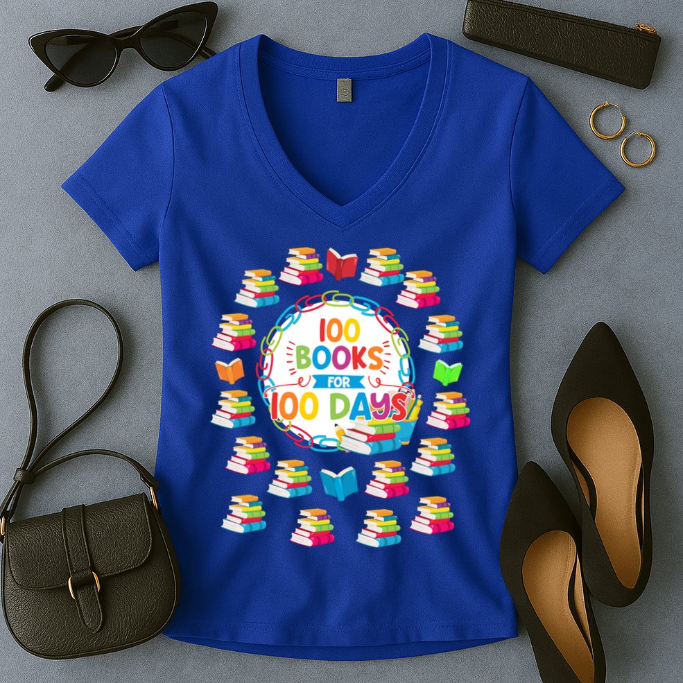 100 Books For 100 Days 100th Day Of School Gift Teacher Meaningful Gift Women's V-Neck T-Shirt