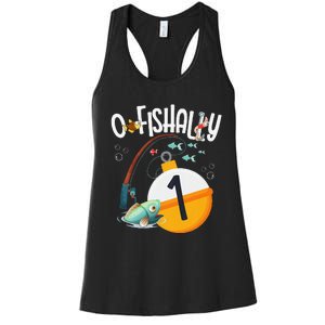 1st Birthday Fishing Theme For And OFishally 1 Women's Racerback Tank