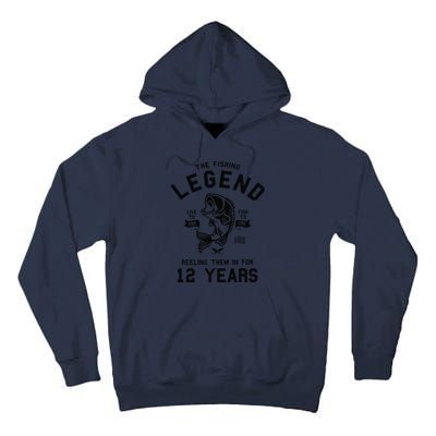 12th Birthday Gift The Fishing Legend 12 Years Fisherman Gift Tall Hoodie