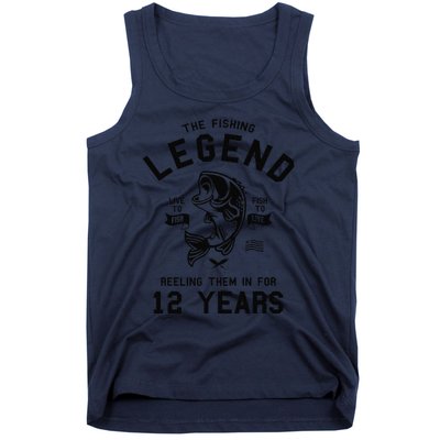 12th Birthday Gift The Fishing Legend 12 Years Fisherman Gift Tank Top