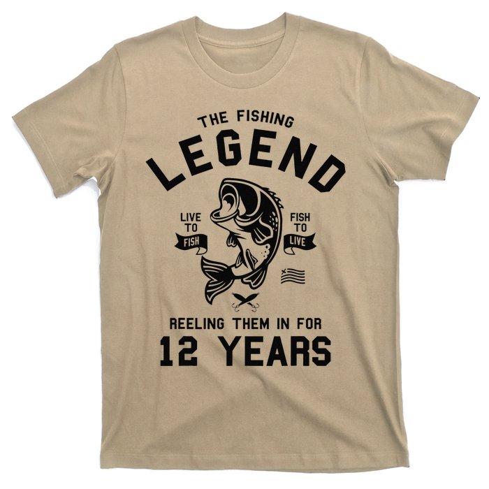 12th Birthday Gift The Fishing Legend 12 Years Fisherman Gift T-Shirt