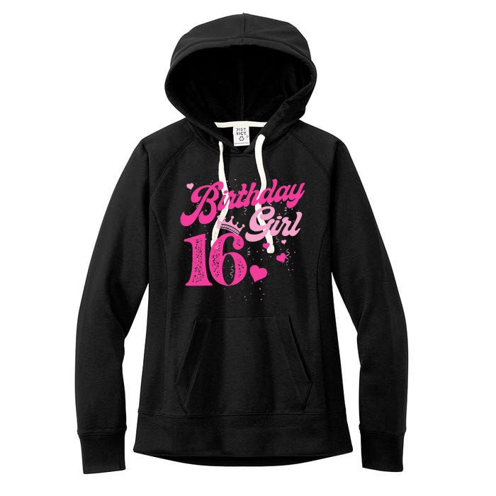 16th Birthday Girl Crown 16 Years Old Bday Women's Fleece Hoodie