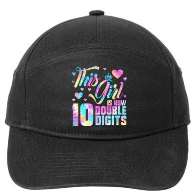 10th Birthday Gift This Girl Is Now 10 Double Digits Tie Dye 7-Panel Snapback Hat