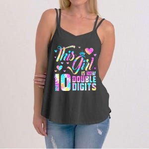 10th Birthday Gift This Girl Is Now 10 Double Digits Tie Dye Women's Strappy Tank