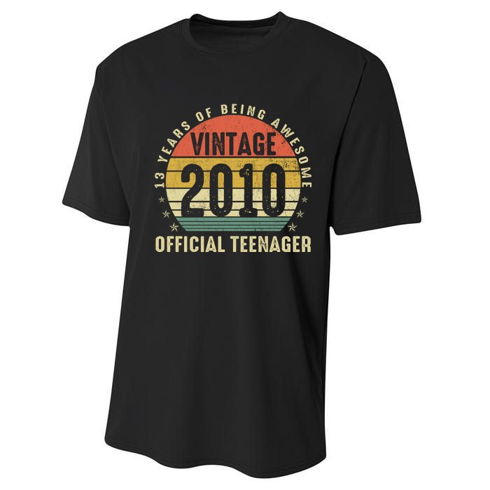 13th Birthday Gifts Vintage 2010 Teenager 13 Years Old Performance Sprint T-Shirt