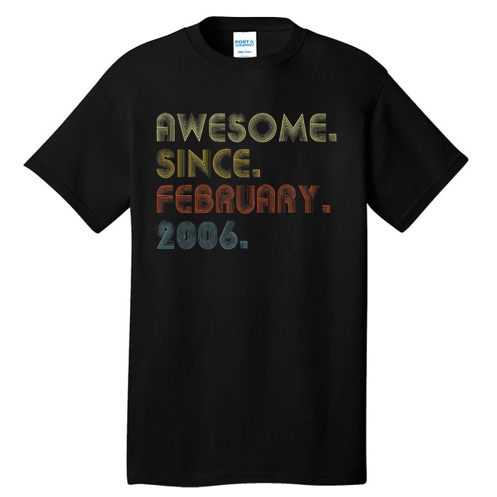 17th Birthday Gift Awesome Since February 2006 17 Year Old Love Tall T-Shirt