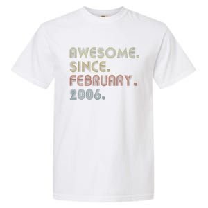 17th Birthday Gift Awesome Since February 2006 17 Year Old Love Garment-Dyed Heavyweight T-Shirt