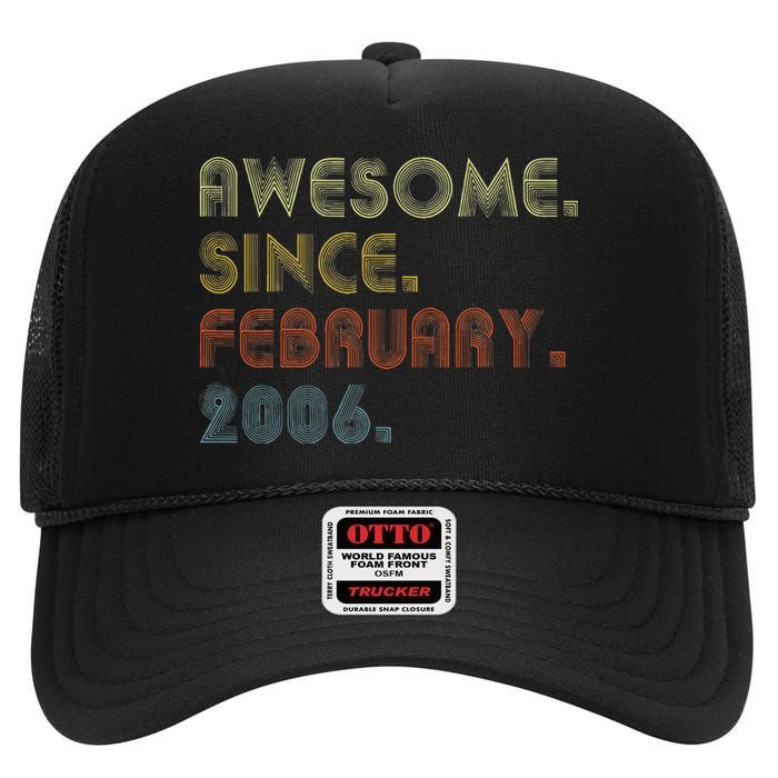 17th Birthday Gift Awesome Since February 2006 17 Year Old High Crown Mesh Back Trucker Hat