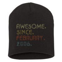 17th Birthday Gift Awesome Since February 2006 17 Year Old Short Acrylic Beanie