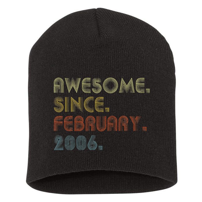 17th Birthday Gift Awesome Since February 2006 17 Year Old Short Acrylic Beanie