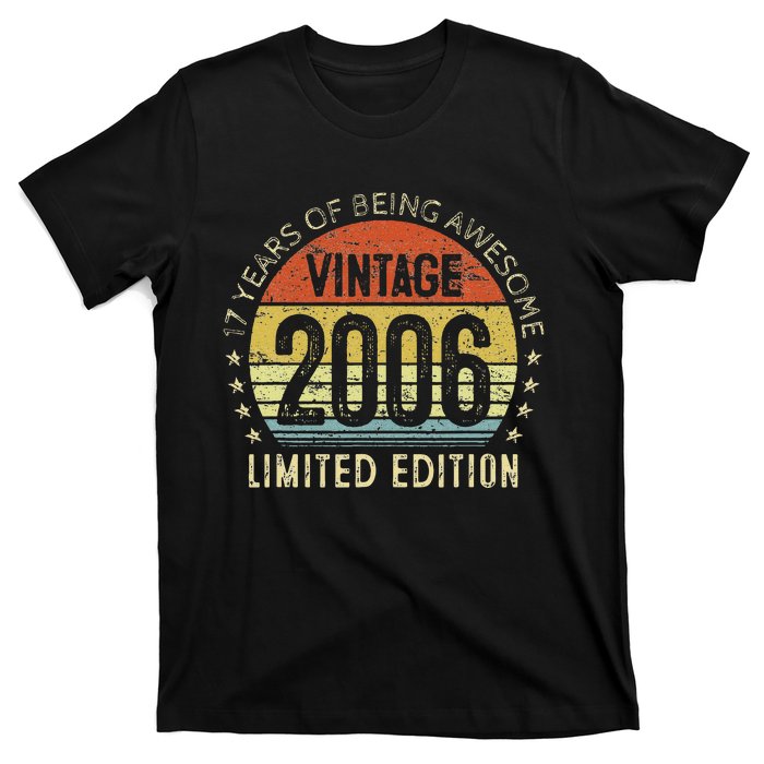 17th Birthday Gift Vintage 2006 Limited Edition 17 Year Old T-Shirt