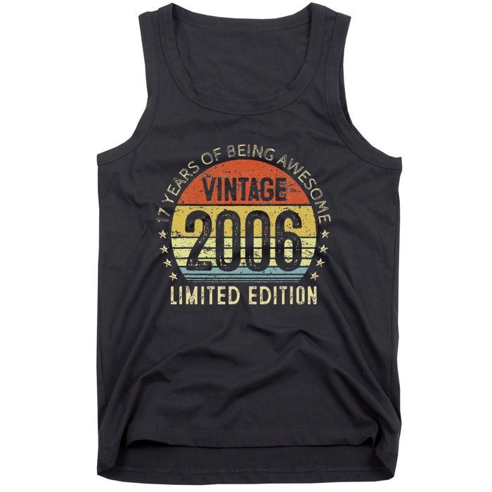 17th Birthday Gift Vintage 2006 Limited Edition 17 Year Old Tank Top