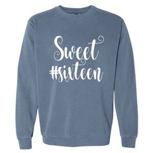 16th Birthday Gift Teen Sweet Sixteen 16 Rose Gold Garment-Dyed Sweatshirt