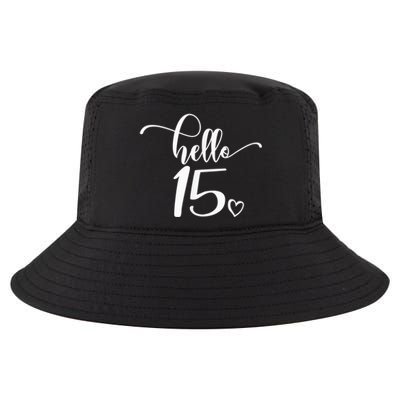 15th Birthday, Girl Wo, Hello 15, Cute 15 Years Old Cool Comfort Performance Bucket Hat