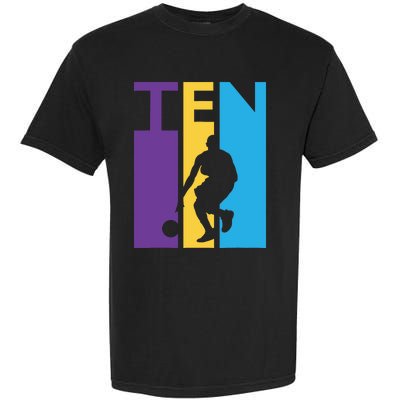 10th Birthday Gift Ten Colorful Basketball 10 Year Old Garment-Dyed Heavyweight T-Shirt