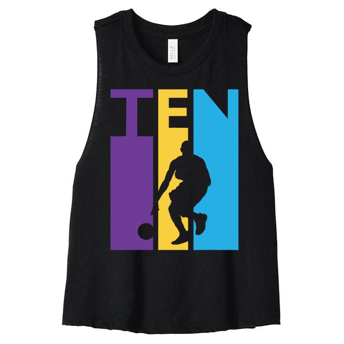 10th Birthday Gift Ten Colorful Basketball 10 Year Old Women's Racerback Cropped Tank