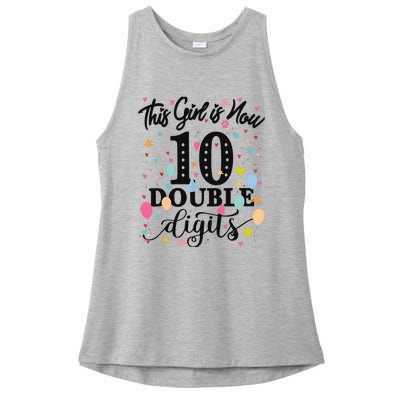 10th Birthday Gifts This Girl Is Now 10 Double Digits Ladies PosiCharge Tri-Blend Wicking Tank