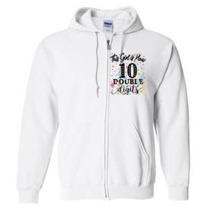 10th Birthday Gifts This Girl Is Now 10 Double Digits Full Zip Hoodie