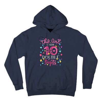 10th Birthday Gift This Is Now 10 Double Digits Tall Hoodie