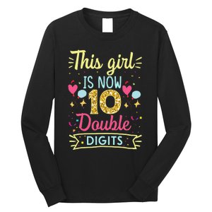 10th Birthday Gift This Is Now 10 Double Digits Long Sleeve Shirt