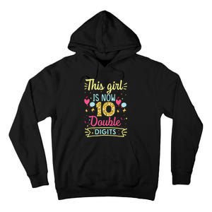 10th Birthday Gift This Is Now 10 Double Digits Tall Hoodie