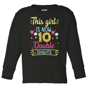 10th Birthday Gift This Is Now 10 Double Digits Toddler Long Sleeve Shirt