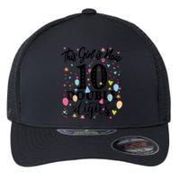 10th Birthday Gifts Shirt This Girl Is Now 10 Double Digits Flexfit Unipanel Trucker Cap